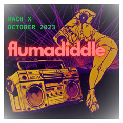 Mach X - Flumadiddle (October 2023)