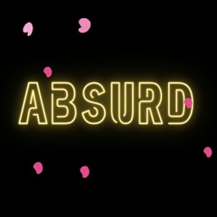 "Absurd" Club/House Funny Beat