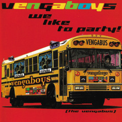 Vengaboys - We like to Party! (Sound Cloup VIP Edit)