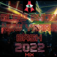 Glow Show New Years Bash 2022