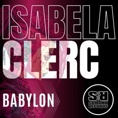 Isabela Clerc - BABYLON (Original Mix)