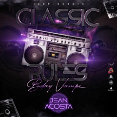 CLASSIC RULES (BDAY VAMPI)