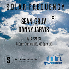 Solar Frequency_Saturo Sounds_Danny Jarvis Guest Mix
