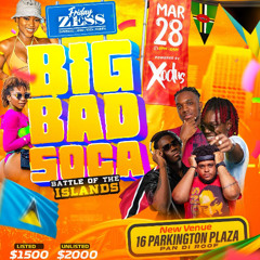 FRIDAY ZESS BIG BAD SOCA LIVE AUDIO - RicoTheDJ X ZJ Spectre X ZJ Zess X FYAHMAN