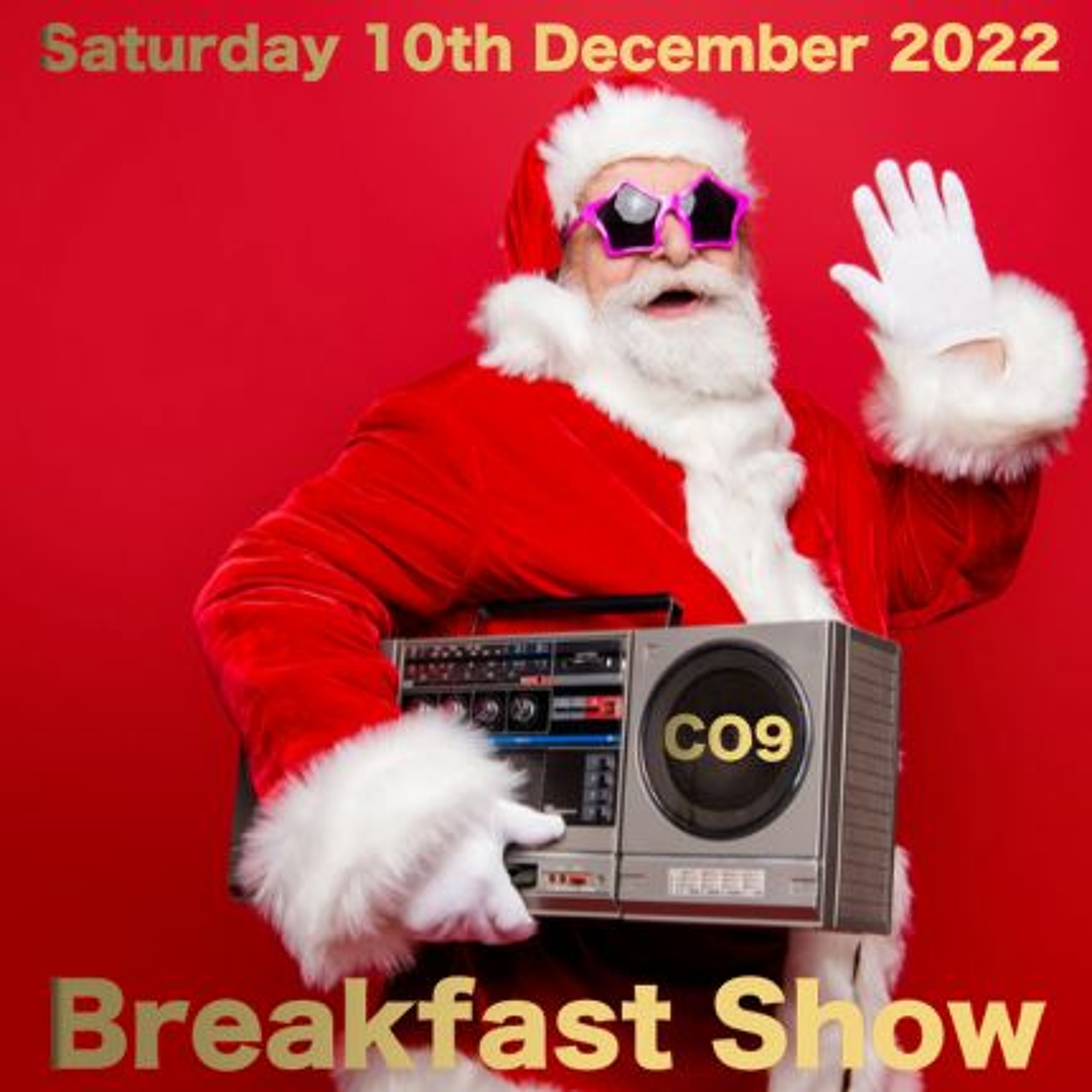 Saturday 10th December 2022 Breakfast Show episode artwork