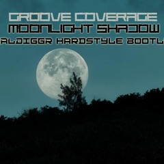 !!! xxx !!! Groove Coverage - Moonlight Shadow (REALDIGGR Hardstyle Bootleg)