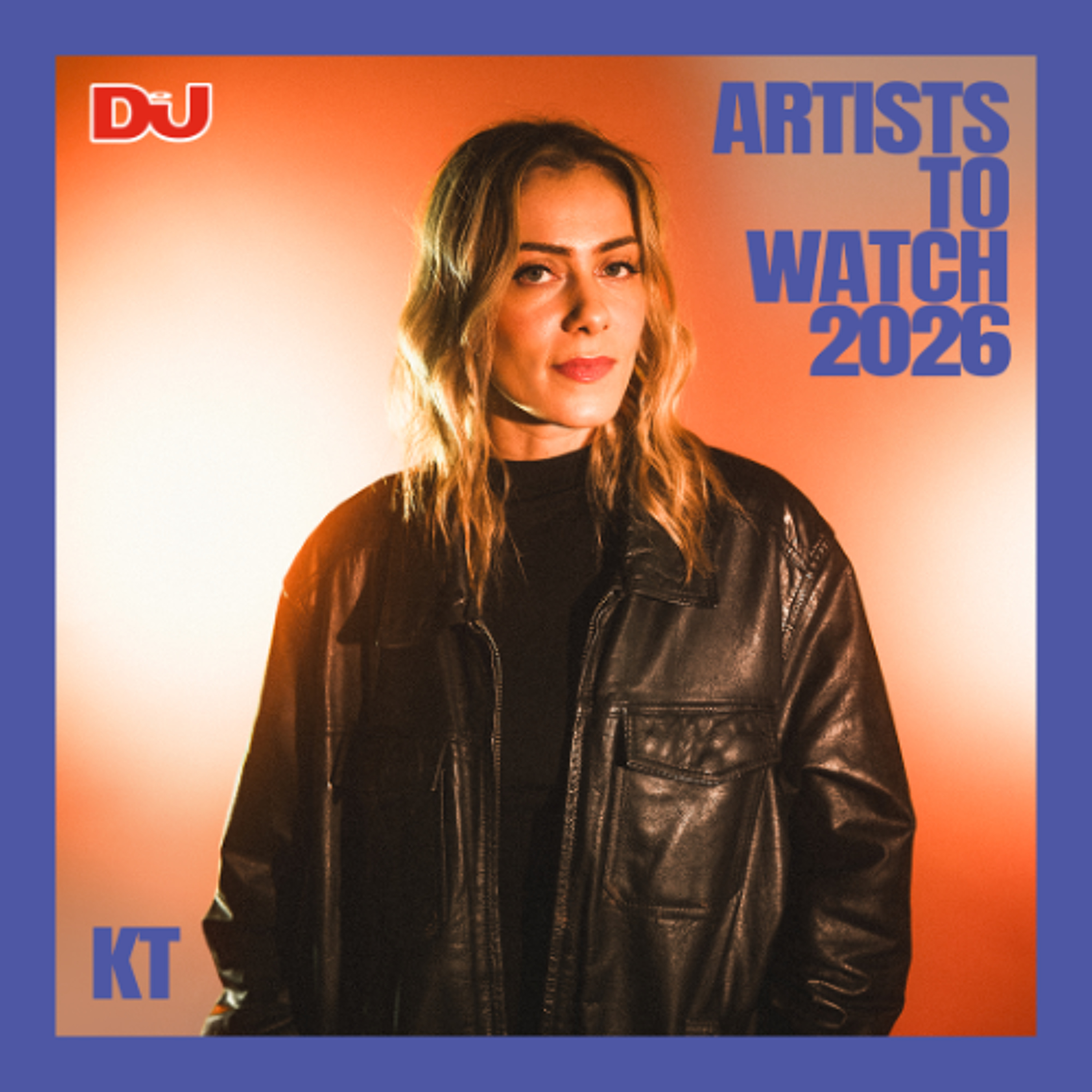 KT | DJ Mag Artists To Watch 2026 episode artwork