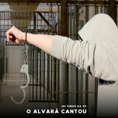 Mc Dinho da VP - O Alvará Chegou ( Lançamento 2021 )