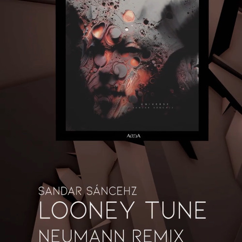 Sandar Sánchez - Looney Tune (Neumann Remix)