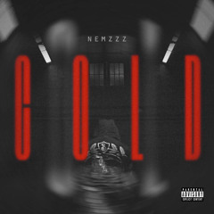 Nemzzz Cold (Remix)