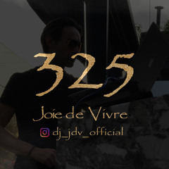 Joie de Vivre - Episode 325