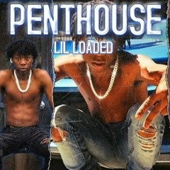 Lil Loaded Ft EBK Cyraq - Penthouse (unreleased)