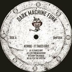 Four Four Premiere: Kerrie - Low End Behaviour [Dark Machine Funk]