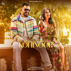 Kohinoor (feat. Shabnum kay)