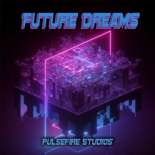 Future Dreams - Music Pack - PulseFire Studios