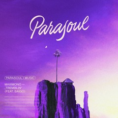 Maximono feat. Saigo - Tremblin ____Out Now