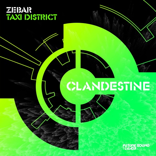 Zebar - Taxi District [FSOE Clandestine]