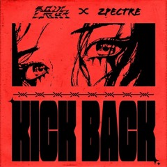 Soul Light x Zpectre -  Kick Back