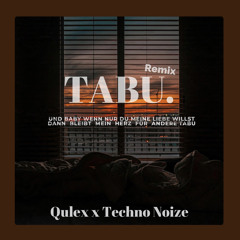 TABU -Yung Yury (Qulex x Techno Noize) REMIX