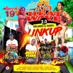 HEATWAVE 2.0 MARCH 19TH PROMO MIX