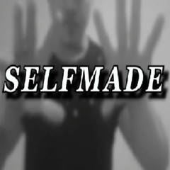 Matte - Selfmade