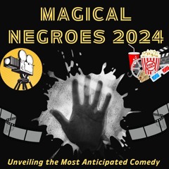 ✔read❤ THE AMERICAN SOCIETY OF MAGICAL NEGROES 2024: Unveiling the Most