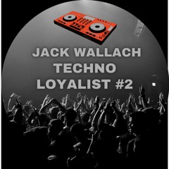 Techno Loyalist 2