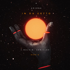 J.Balvin, Skrillex - In Da Getto (Arjona RMX) “FREE DOWNLOAD”