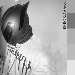 ERROR.AAAvvv FREESTYLE