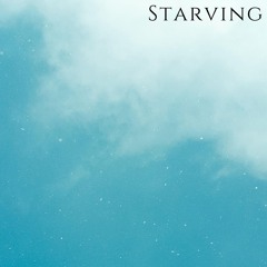 Starving