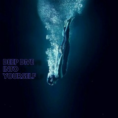 DDIY - Deep Dive Into Yourself Vol#1