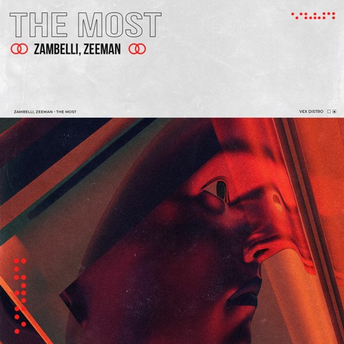 Zambelli, Zeeman - The Most (Extended Mix) [Free Download]
