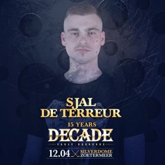Sjal de Terreur - Warm up mix Decade 2025