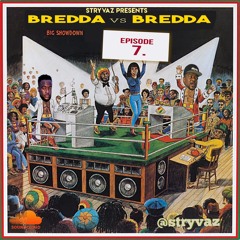 Bredda Bredda Episode 7