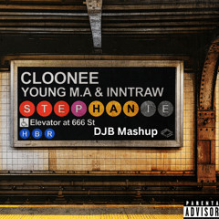 Cloonee, Young M.A, & InntRaw - Stephanie x Chris Lorenzo - Appetite (DJB Mashup)
