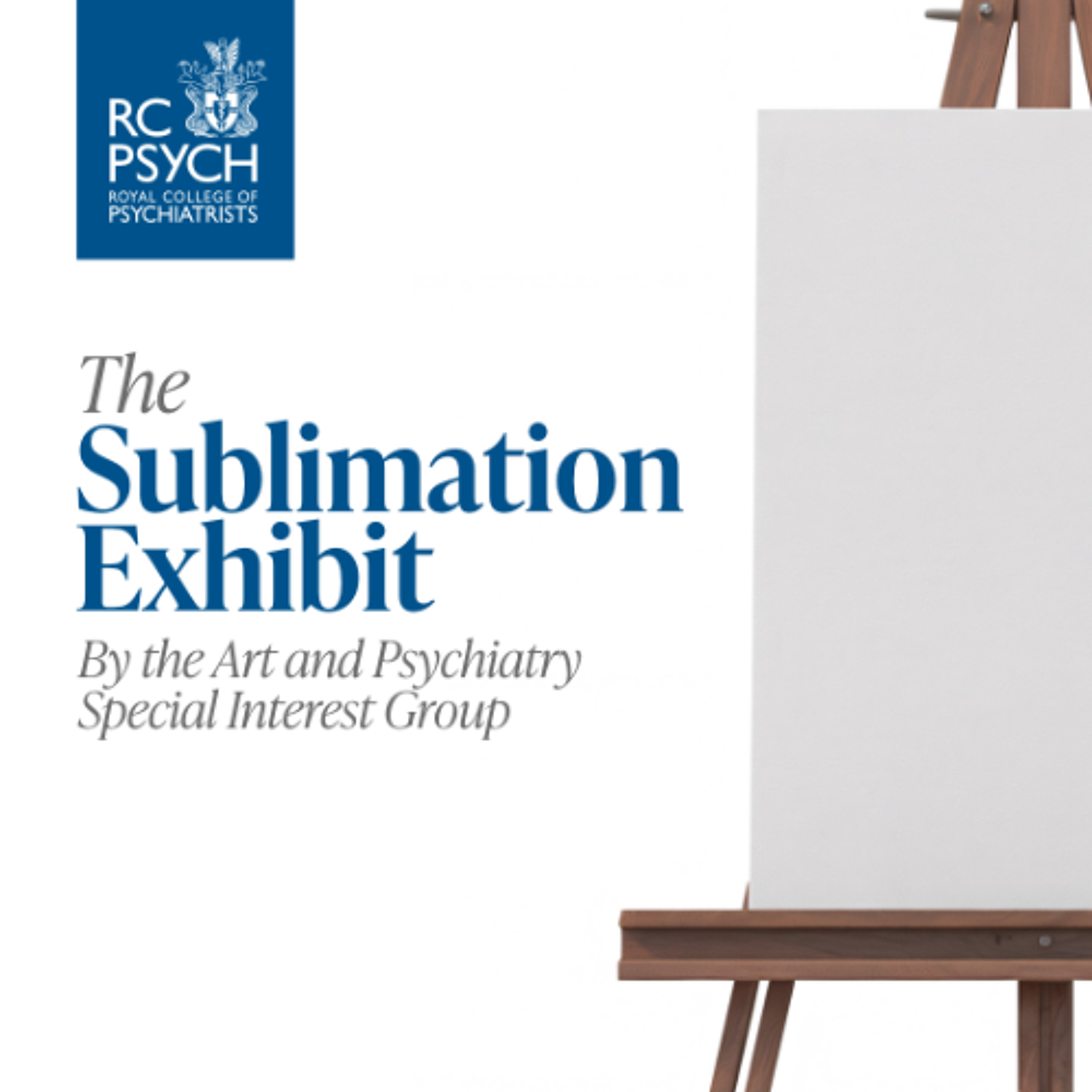 RCPsych's ARTSIG presents: The Sublimation Exhibit - Episode 2