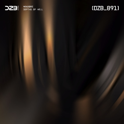 dZb '891' - MaKabre - Depths Of Hell (Original Mix)