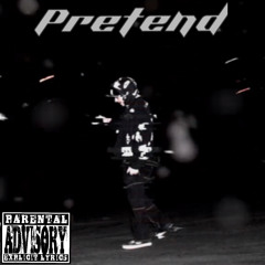 pretend (prod. Revnak)