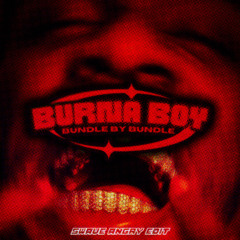 Burna Boy - Bundle by bundle (Swave Angry edit) *pitch copyrights*