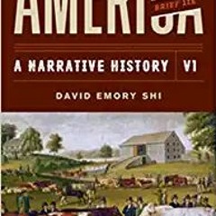 READ ⚡️ DOWNLOAD America: A Narrative History Ebooks