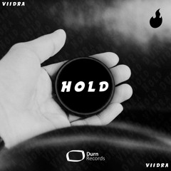 Viidra - Hold [Original Mix]