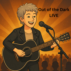 Out of the Dark  (Live)