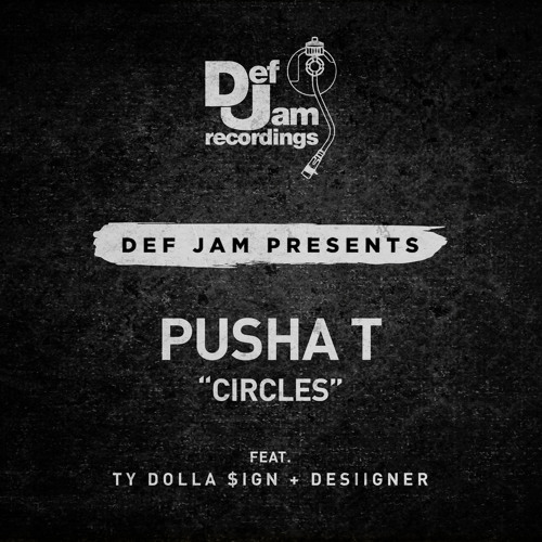 Circles (feat. Ty Dolla $ign & Desiigner)