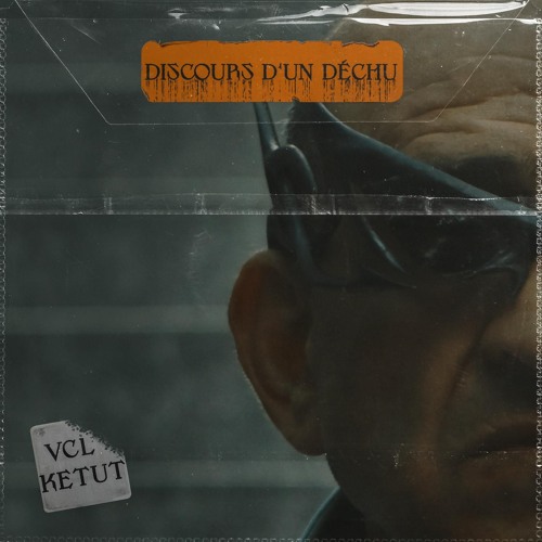 Discours D'un Déchu (Feat. Ketut) [Extended Club Mix]