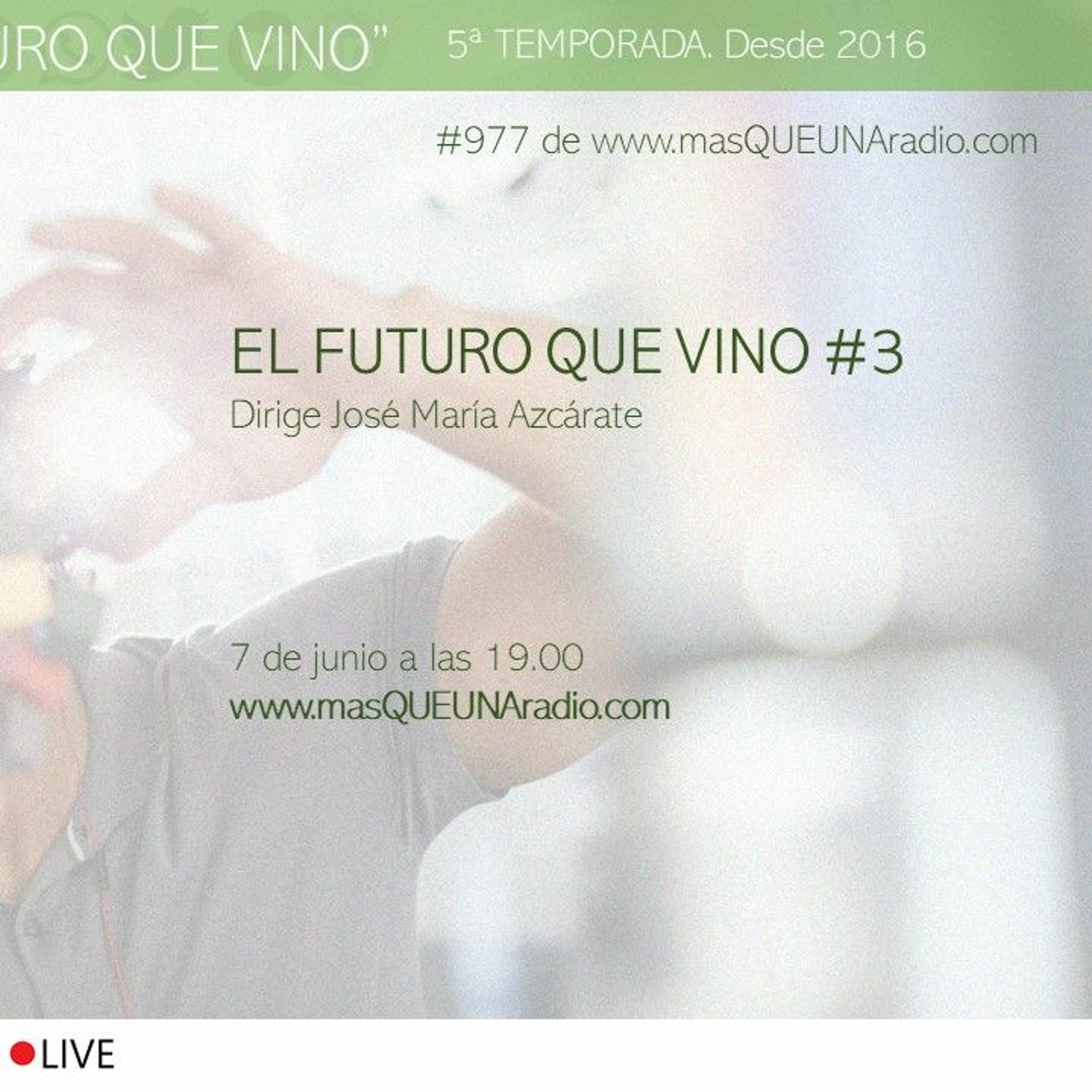 EL FUTURO QUE VINO