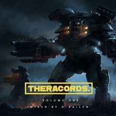 Theracords Records - Volume One - Mixed By D-Railed **FREE WAV DOWNLOAD**