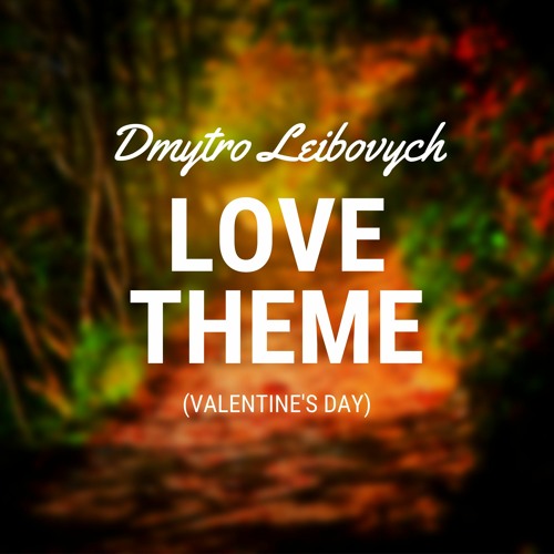 Love Theme (Valentine's Day) - Free Download