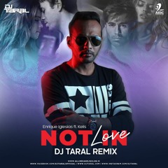 ENRIQUE IGLESIAS - NOT IN LOVE - DJ TARAL REMIX