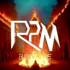 RPM - BONFIRE (Original Dubstep)