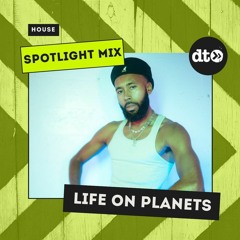 Spotlight Mix: Life on Planets